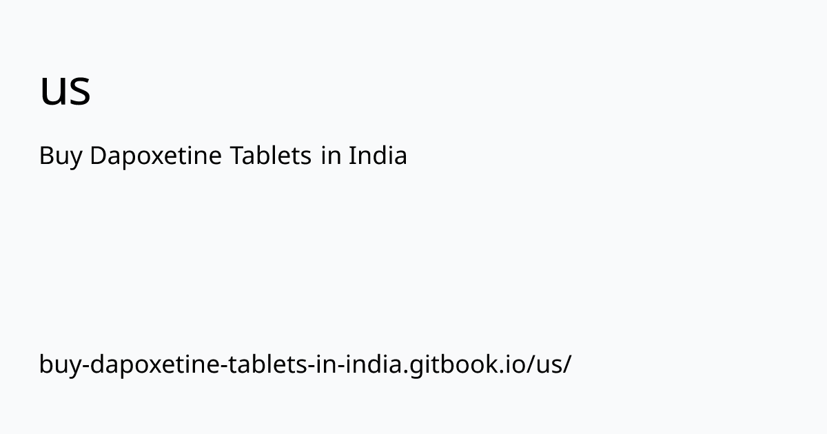 buy-dapoxetine-tablets-in-india.gitbook.io
